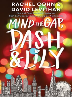 cover image of Mind the Gap, Dash and Lily
